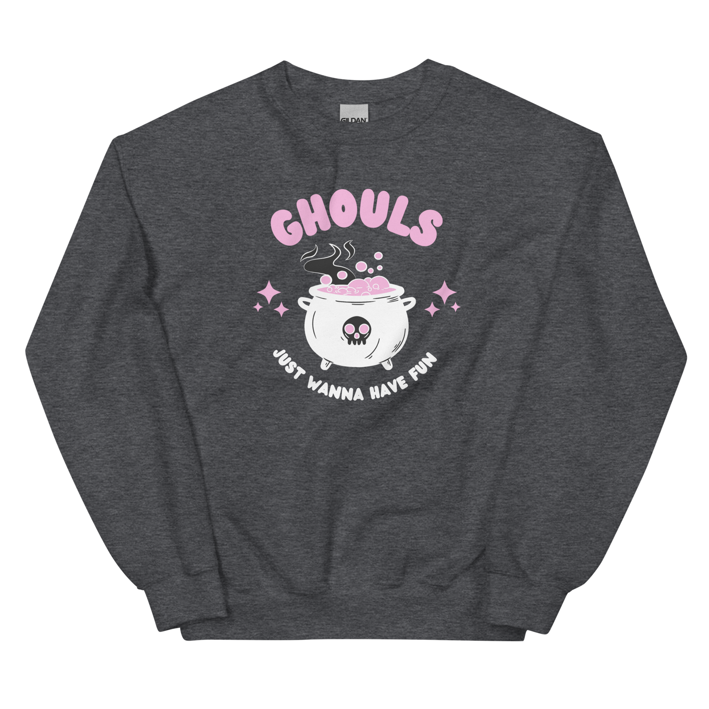 Ghouls Just Wanna Have Fun Unisex Crew Neck