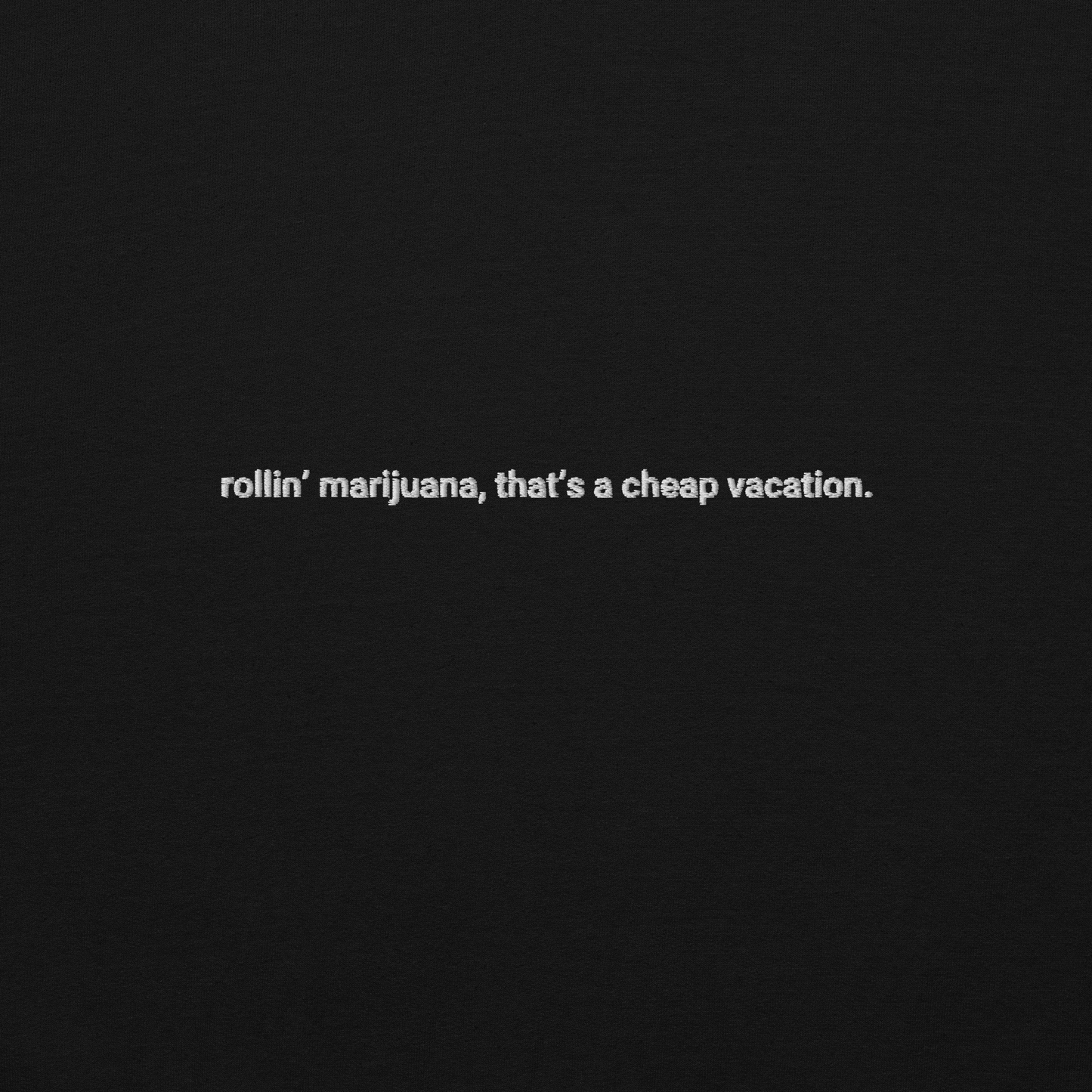 Rollin' Marijuana Hoodie